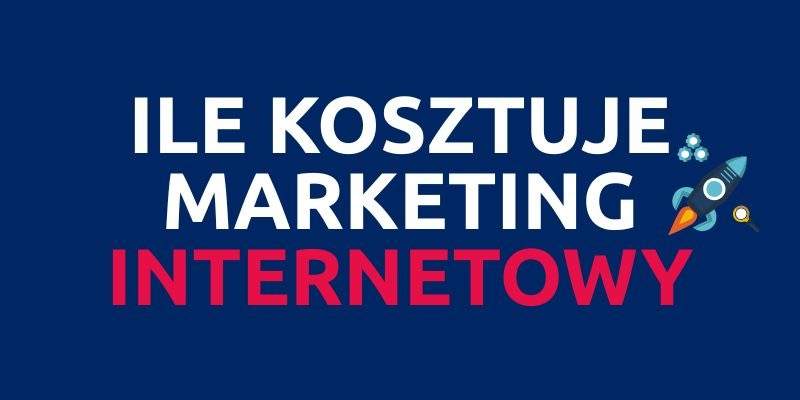 Ile kosztuje marketing
