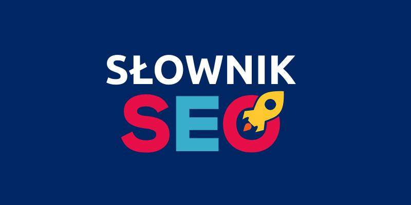 słownik SEO
