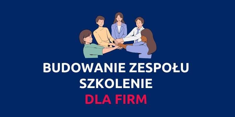 Budowanie zespołu szkolenie