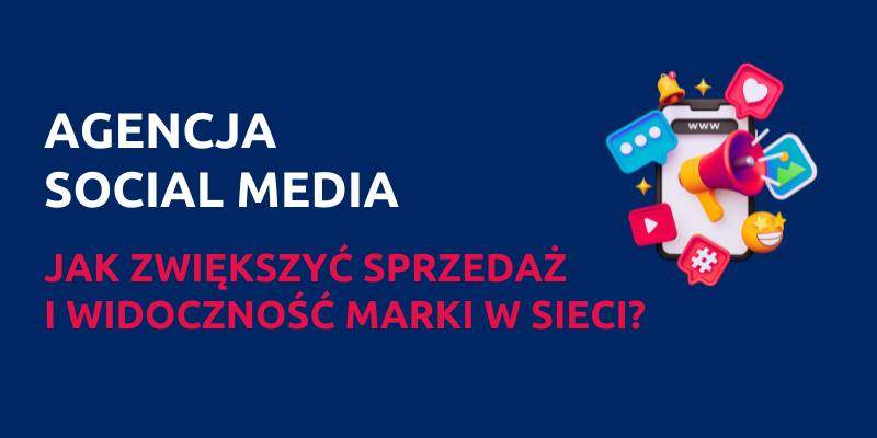 agencja social media