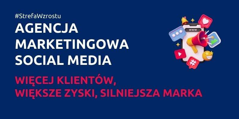 agencja marketingowa social media