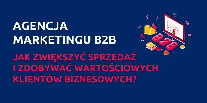 agencja marketingu b2b