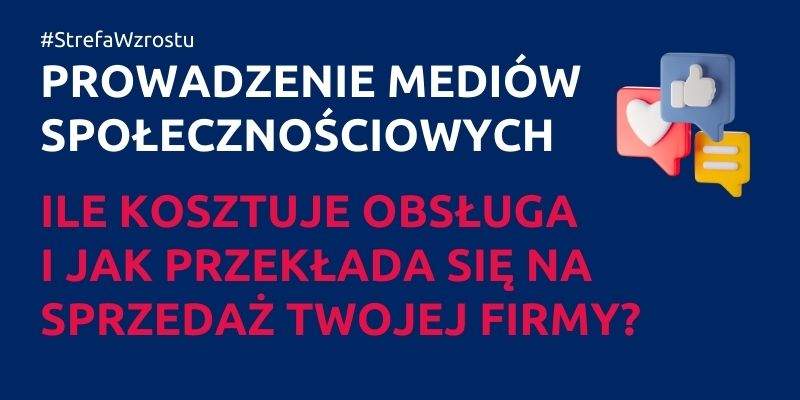 Prowadzenie mediów społecznościowych cena