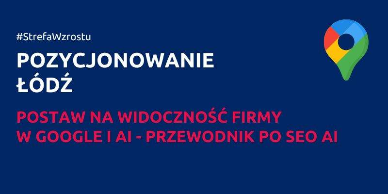 Pozycjonowanie Łódź