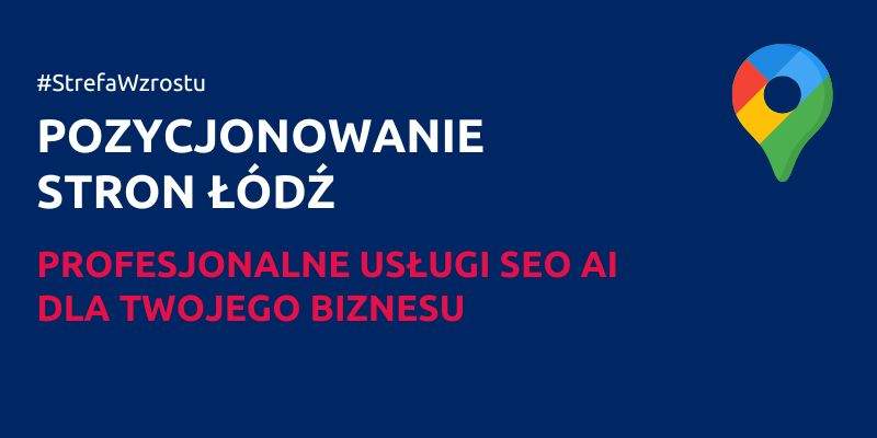 Pozycjonowanie stron Łódź
