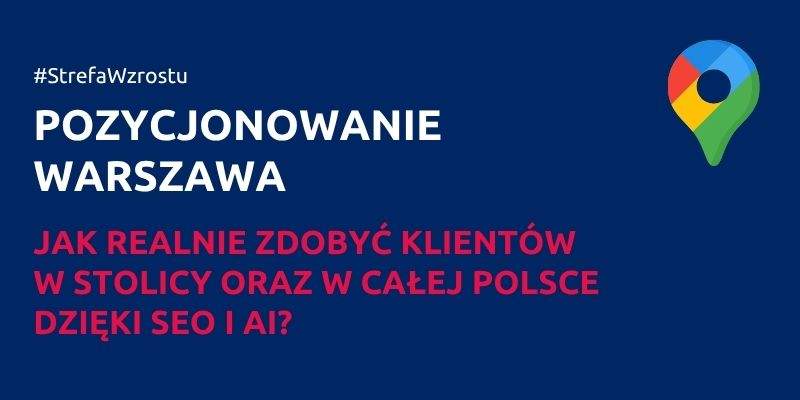Pozycjonowanie Warszawa