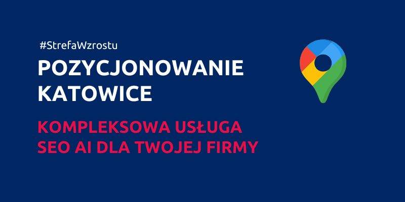 Pozycjonowanie Katowice