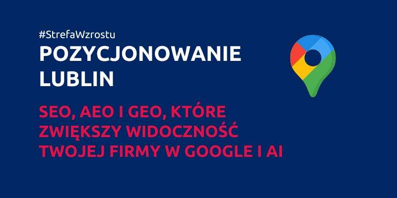 Pozycjonowanie Lublin