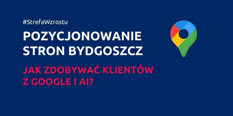 Pozycjonowanie stron Bydgoszcz