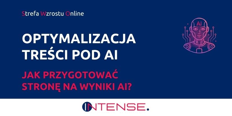optymalizacja treści pod AI